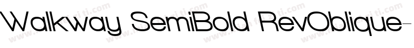 Walkway SemiBold RevOblique字体转换